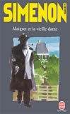 Maigret Et la Vielle Dame