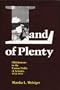 Land of Plenty: Oklahomans in the Cotton Fields of Arizona, 1933-1942