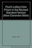 Paul's letters from prison : Ephesians, Philippians, Colossians, Philemon in the Revised Standard Version