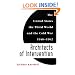 Architects of Intervention: The United States, the Third World, and the Cold War, 1946-1962 (Eisenhower Center Studies on War and Peace)