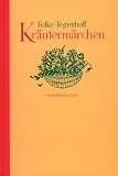 Kr�uterm�rchen - Folke Tegetthoff