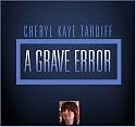 A Grave Error