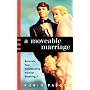 A Moveable Marriage: Relocate Your Relationship without Breaking It