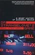 Dr. Strangelove's Game: A Brief History of Economic Genius