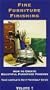 Fine Furniture Finishing, Volume 1 [VHS]