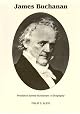 President James Buchanan, a Biography