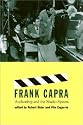 Frank Capra: Authorship and the Studio System (Culture And The Moving Image)