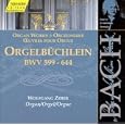 Bach: Little Organ Book, BWV 599-644