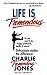 Life Is Tremendous