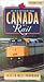 Discovering Canada by Rail - Vol. 5: East to West Panorama