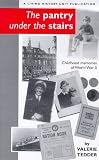 Review Living History, Leicester City Libraries, Leiceste  / The Pantry Under the Stairs