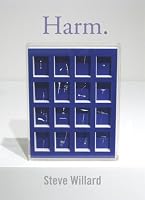 Harm. (New California Poetry)