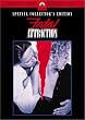 Fatal Attraction (Special Collector's Edition)