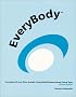 EveryBody : Preventing HIV and Other Sexually Transmitted Diseases, Revised Edition EveryBody : Preventing HIV and Other Sexually Transmitted Diseases, Revised Edition