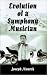 Book Evolution of a Symphony Musician