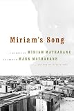 Miriams Song : A Memoir