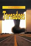 Read About Tornadoes (Read About)