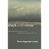 Stuck With Virtue (Religion and Contemporary Culture)