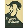Brothers and Beasts: An Anthology of Men on Fairy Tales (Series in Fairy-Tale Studies) (Series in Fairy-Tale Studies) (Series in Fairy-Tale Studies)
