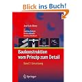 Baukonstruktion - vom Prinzip zum Detail: Band 3: Umsetzung