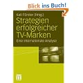 Strategien erfolgreicher TV-Marken: Eine internationale Analyse