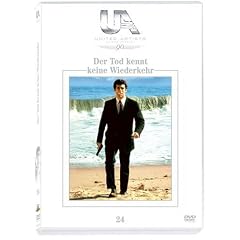 Der Tod kennt keine Wiederkehr