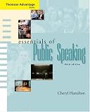 Cengage Advantage Books: Essentials of Public Speaking (with SpeechBuilder Express and InfoTrac ) (Advantage Series)