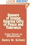 Beware of Imams Bearing Gifts of Peace and Tolerance: From Terror to Dhimmitude