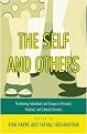 The Self and Others (Positioning Individuals and Groups in Personal, Political, and Cultural Contexts) (Paperback)