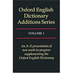 The Oxford English Dictionary Additions: 3 Volume Set