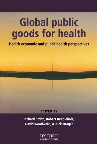 Global Public Goods for Health: Health economic and public health perspectives