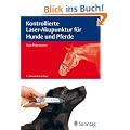 Kontrollierte Laser-Akupunktur f�r Hunde und Pferde