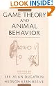 Game Theory and Animal Behavior