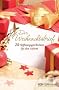 Der Weihnachtsbrief: 24 Hoffnungsgeschichten f�r den Advent