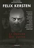 Felix Kersten : Le Dernier des Justes