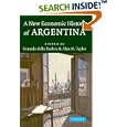 A New Economic History of Argentina by Gerardo della Paolera and Alan M. Taylor