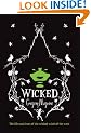 Wicked: The Life and Times of the Wicked Witch of the West