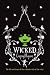 Wicked: The Life and Times of the Wicked Witch of the West