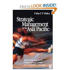 Strategic Management in the Asia Pacific: Harnessing Regional and Organizational Change for Competitive Advantage