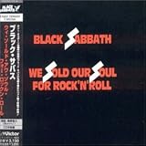 We Sold Our Soul for Rock. - Black Sabbath