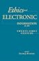 Ethics and Electronic Information in the 21st Century