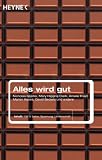 Alles wird gut - Nicholas Sparks, Mary Higgins Clark, Amelie Fried, David  Sedaris