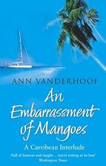 An Embarassment of Mangoes