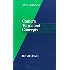 Camera Terms and Concepts (Focal Handbooks) by  David E. Elkins s.o.c.