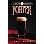 Porter (Classic Beer Styles Series)