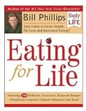 Eating For Life (Book) by Bill Phillips from EAS