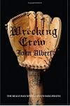 Wrecking Crew: The Really Bad News Griffith Park Pirates