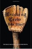 Wrecking Crew: The Really Bad News Griffith Park Pirates