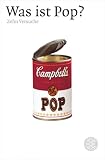 Was ist Pop? Zehn Versuche