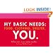 My Basic Needs: Food, Clothing, Shelter, You: 30 Love Notes to Use Anytime, Anywhere